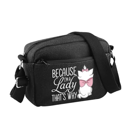 BDPWSS Umhängetasche für Katzenliebhaber, Aufschrift "Because I'M A Lady That's Why Cats Ladies Gift Magic Kingdom Gift Cat Movie Merchandise, Because Lady Blcb von BDPWSS