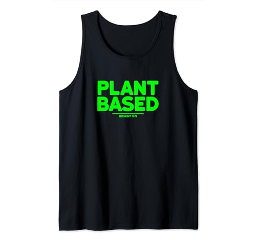 Plant Based grün Vegan Sport Frauen Fitness Trainings Männer Tank Top von BEAST ON