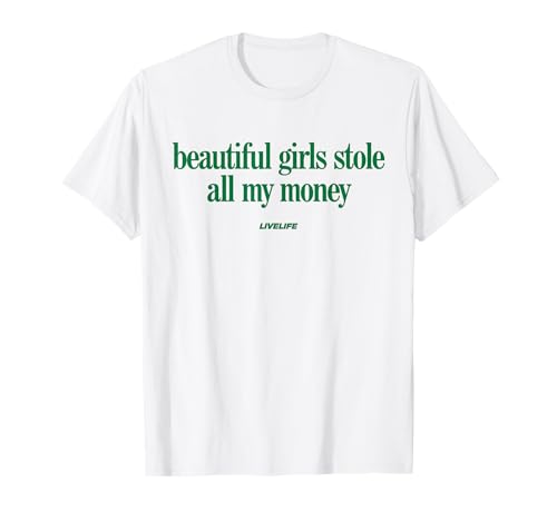 Beautiful Girls Stole All My Money X Valentinstag - Front T-Shirt Beautiful Girls Stole All My Money X Valentinstag - Front T-Shirt von BEAUTIFUL GIRLS STOLE ALL MY MONEY Lover Statement