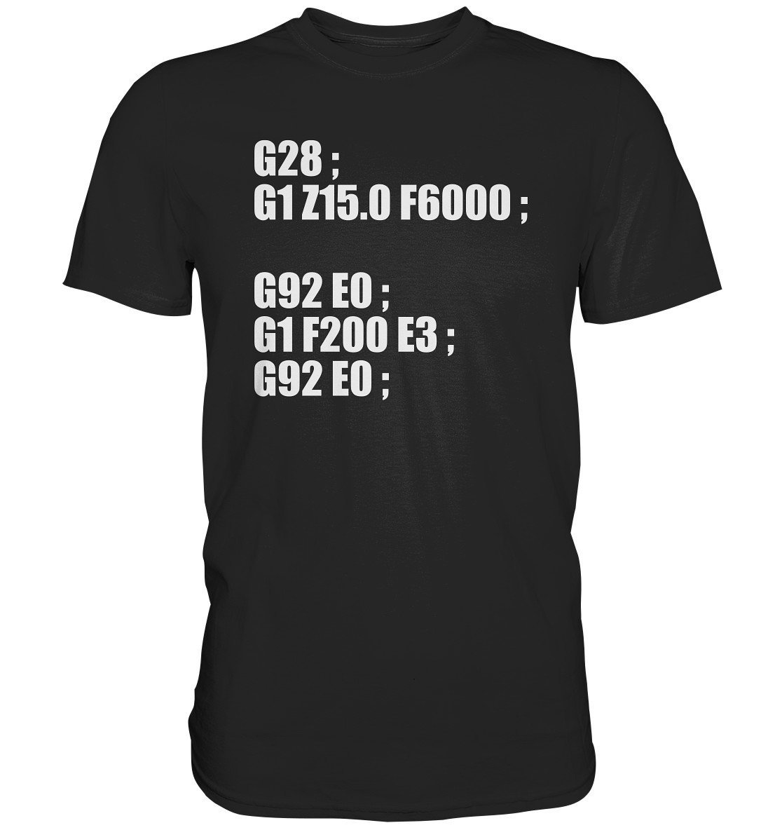 3D Drucker Shirt | Printer G28 Startcode Gcode Programmiersprache Extruder Filament Nullpunkt G-Code - Premium 3D Drucker Shirt | Printer G28 Startcode Gcode Programmiersprache Extruder Filament Nullpunkt G-Code - Premium von BEENLI
