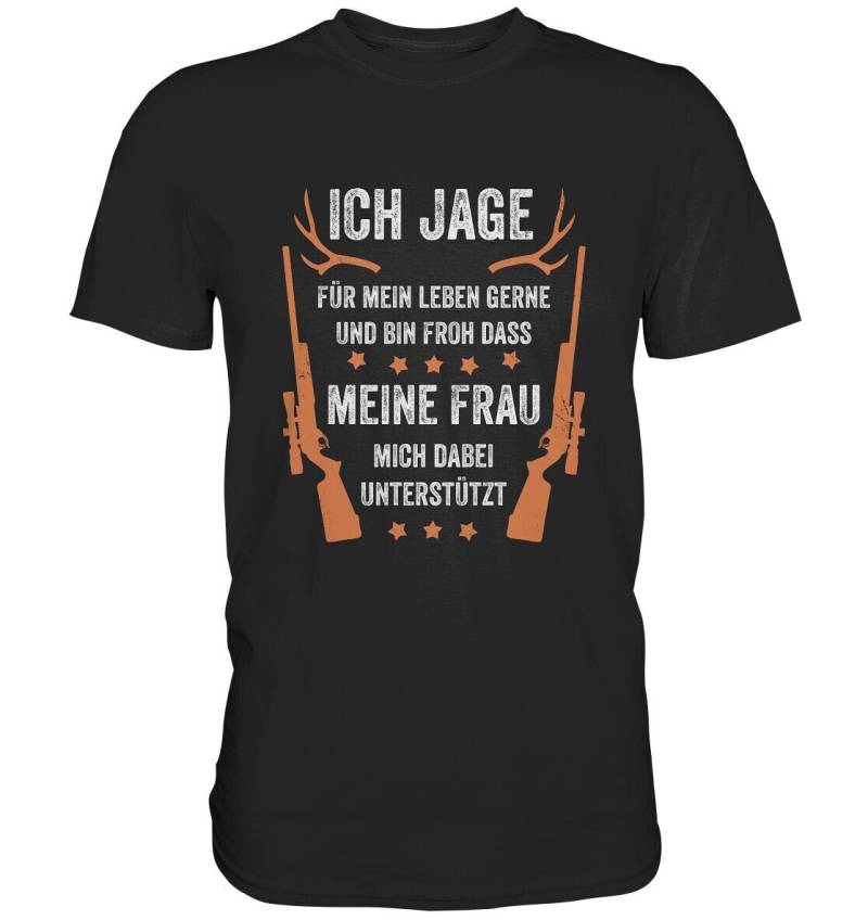 Jäger Ich Jage & Meine Frau Unterstützt Mich Förster Naturschützer Jagd Lustiger Spruch - Premium Shirt von BEENLI