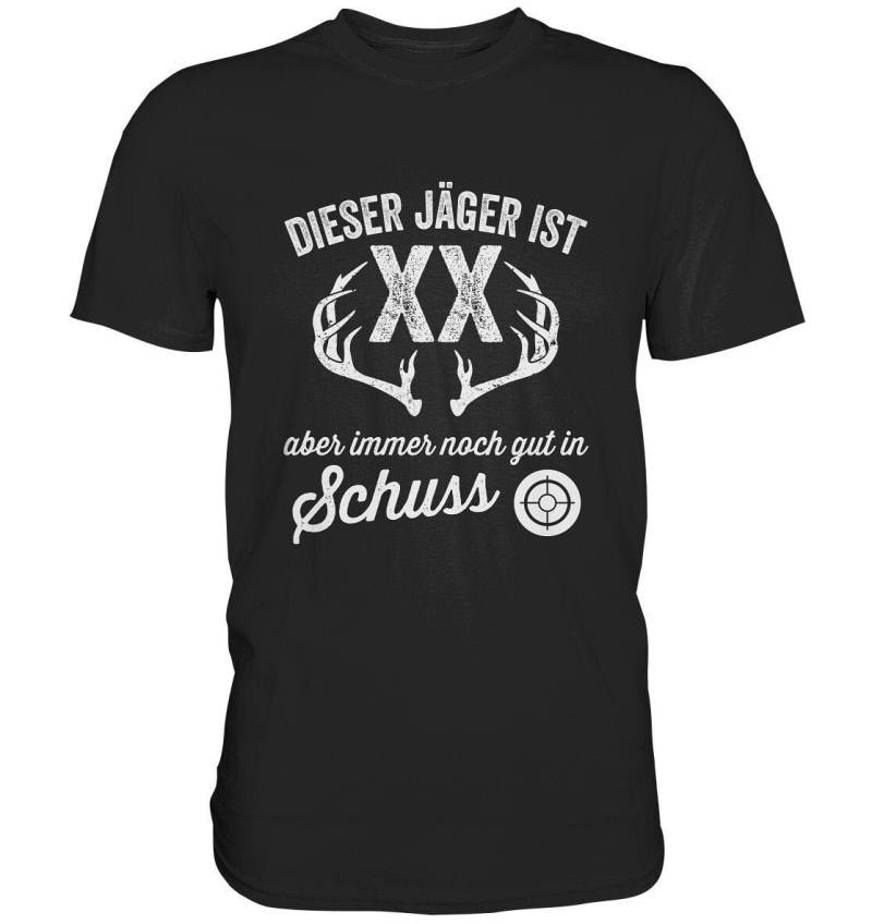 Jäger Jägerin Jagd Personalisiert Geburtstag Jagdspruch | Gut in Schuss - Premium Shirt von BEENLI
