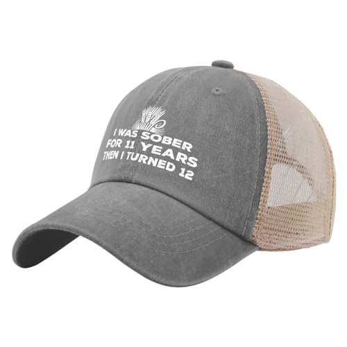 BEIXBE Dad Hat I was Sober for 11 Years Then I Turned 12 Hat Trucker Hat Men Trendy Mesh Cap for Summer, Grau, Einheitsgr��e von BEIXBE