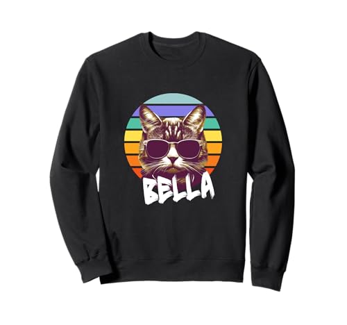 BELLA - Schöner Mädchen Name mit lustiger Katze Sweatshirt BELLA - Schöner Mädchen Name mit lustiger Katze Sweatshirt von BELLA Tochter Enkel Geburtstag Geschenkideen