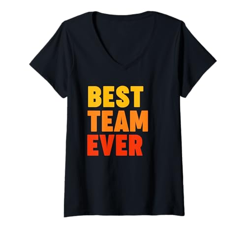 Damen Bestes Team Aller Zeiten T-Shirt mit V-Ausschnitt von BEST TEAM EVER