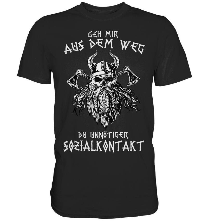 Geh Mir Aus Dem Weg Du Unnötiger Sozialkontakt Wikinger T-Shirt - Premium Shirt von BINYAShop