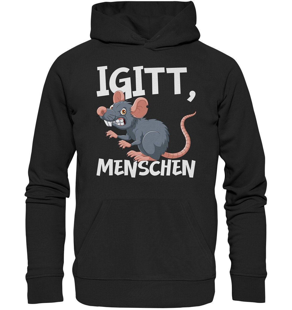 Igitt Menschen Ratte Lustiges Spruch Statement - Organic Basic Hoodie von BINYAShop