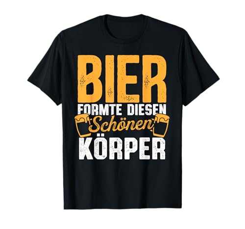 Bier Formte Diesen Schönen Körper Lustig Trink Spruch Herren T-Shirt von BK Bier Shirts Alkohol Sauf Biertrinker Geschenk