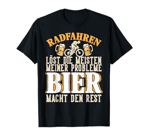 Radfahren Löst Meisten Probleme Bier Den Rest Spruch Männer T-Shirt von BK Bier Shirts Alkohol Sauf Biertrinker Geschenk