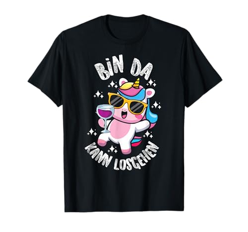 Bin Da Kann Losgehen Lustig Süß Einhorn Mädchen Damen Frauen T-Shirt von BK Einhorn Shirts Fabelwesen Unicorn Geschenke