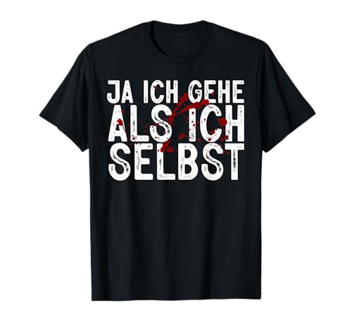 Ich Gehe Als Ich Fasching Karneval Kostüm Männer Frauen T-Shirt von BK Fasching Shirts Karneval Kostüm Männer Frauen