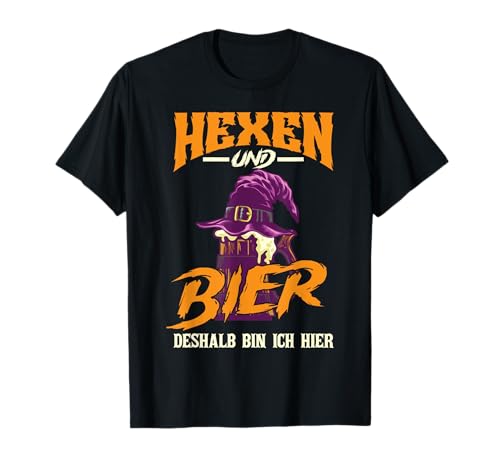 Hexen Und Bier Deshalb Bin Ich Hier Lustig Halloween Männer T-Shirt von BK Halloween Shirts Kostüm Männer Frauen Kinder
