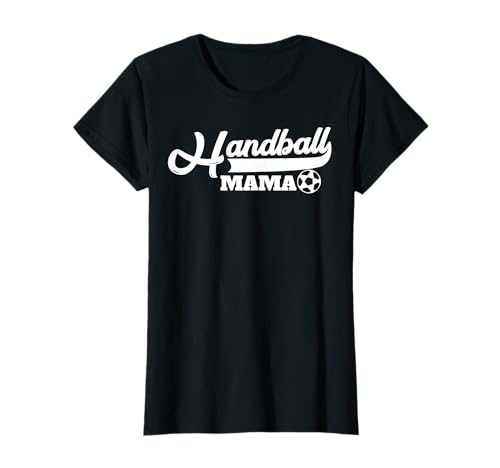 Handball Mama Lustig Sport Spieler Hanballer Frau Damen T-Shirt Handball Mama Lustig Sport Spieler Hanballer Frau Damen T-Shirt von BK Handball Shirts Handballer Frau Mann Geschenke