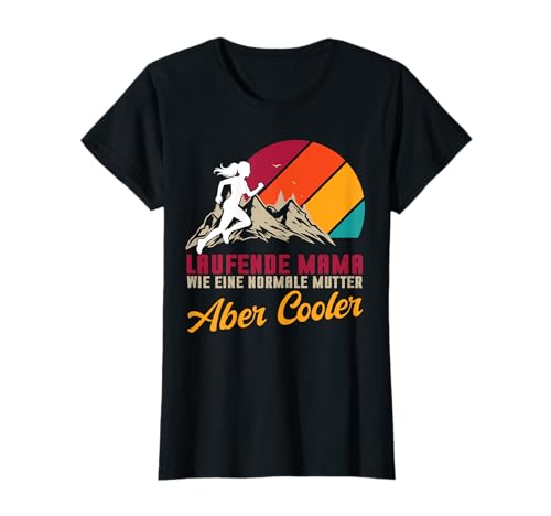 Laufende Mama Cooler Laufen Athlet Sport Mutter Damen Frauen T-Shirt von BK Laufen Shirts Athlet Sport Frau Mann Geschenke