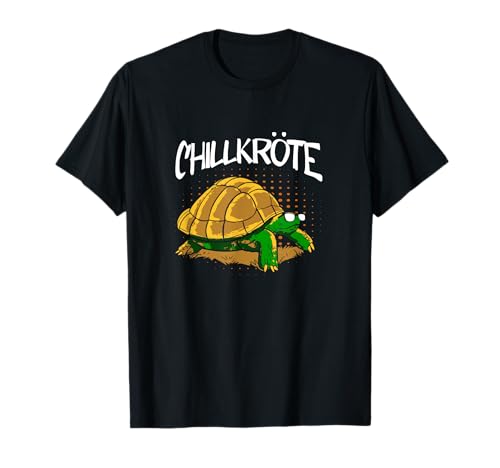 Chillkröte Lustig Schildkröte Sarkasmus Humor Spruch Herren T-Shirt von BK Lustige Shirts Sarkasmus Humor Spruch Geschenke