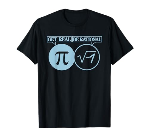 Get Real Be Rational Mathe Witz Lustig Mathematik Männer T-Shirt Get Real Be Rational Mathe Witz Lustig Mathematik Männer T-Shirt von BK Mathe Shirts Mathematik Männer Frauen Geschenk