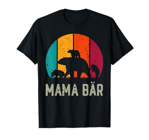 Mama Bär 3 Kinder Lustig Muttertag Mutter Geschenk Damen T-Shirt von BK Muttertag Shirts Mutti Mama Mutter Geschenke