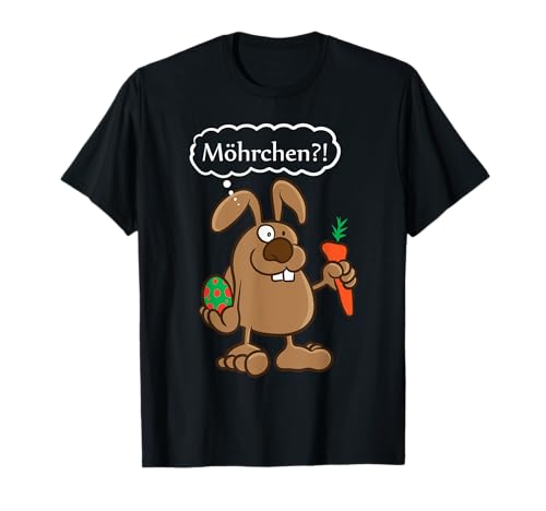 Möhrchen Lustig Ostern Hase Eier Frau Männer Kinder Jungen T-Shirt von BK Ostern Shirts Hase Frau Männer Kinder Geschenk