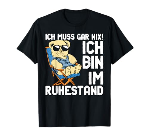 Ich Bin Im Ruhestand Rente Pension Rentner Herren Frau T-Shirt von BK Rente Shirts Rentner Herren Frau Geschenk