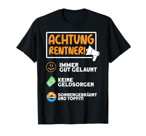 Rentner Immer Gut Gelaunt Ruhestand Rente Herren Frauen T-Shirt von BK Rente Shirts Rentner Herren Frau Geschenk
