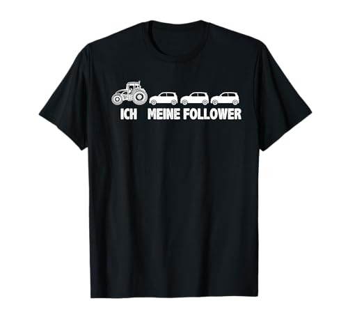 Meine Follower Lustig Traktor Bauernhof Bauer Männer Herren T-Shirt von BK Traktor Shirts Bauer Traktorist Geschenke
