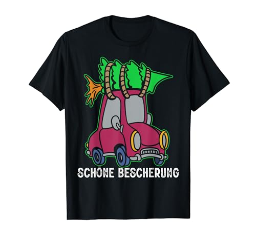 Schöne Bescherung Weihnachten Kostüm Herren Damen Kinder T-Shirt von BK Weihnachten Shirts Frau Männer Kinder Geschenk