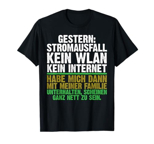 Gestern Stromausfall Wlan Lustig Gamer Zocker Männer Jungen T-Shirt von BK Zocker Shirts Gaming Videospiel Gamer Geschenke