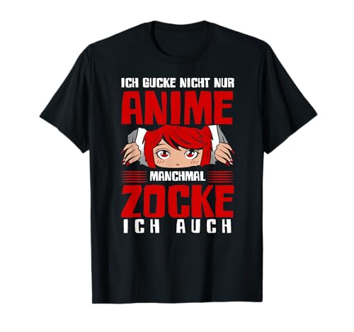Gucke Nicht Nur Anime Zocke Auch Videospieler Gamer Männer T-Shirt von BK Zocker Shirts Gaming Videospiel Gamer Geschenke