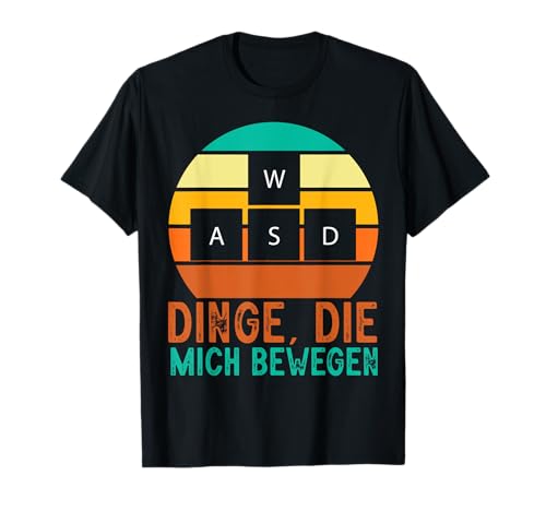 Dinge Die Bewegen Lustig Videospieler Gamer Zocker Männer T-Shirt von BK Zocker Shirts Videospiel Zocken Gamer Geschenke