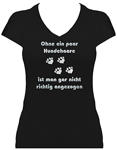 Fun Shirt Premium Sprüche Damen Hund - Ohne EIN Paar Hundehaare ist Man gar Nicht richtig angezogen mit Pfötchen. T-Shirt. Grösse M. Druck Silber Glitzer von BLINGELING