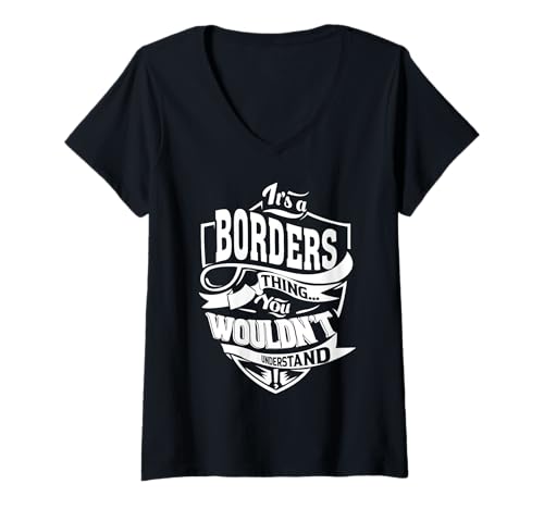 Damen Team Borders - Lebenslange Mitgliedsgeschenke T-Shirt mit V-Ausschnitt Damen Team Borders - Lebenslange Mitgliedsgeschenke T-Shirt mit V-Ausschnitt von BORDERS FAMILY Idea Gifts