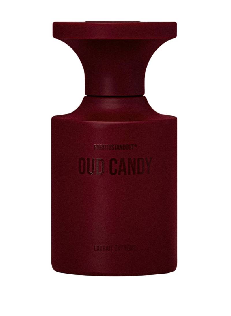 Borntostandout Oud Candy Extrait Extrème 50 ml von BORNTOSTANDOUT