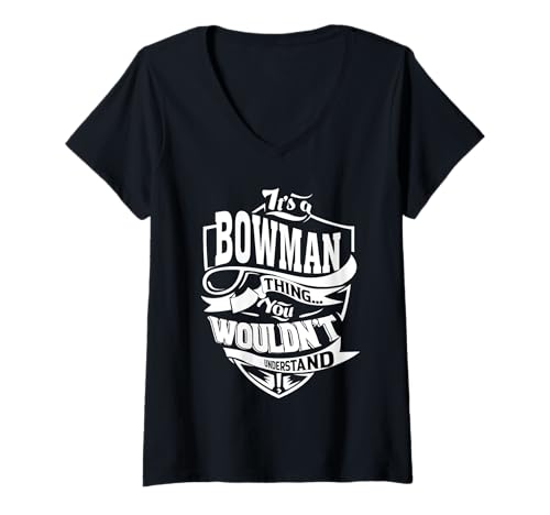 Damen Es ist EIN Bowman-Geschenk T-Shirt mit V-Ausschnitt Damen Es ist EIN Bowman-Geschenk T-Shirt mit V-Ausschnitt von BOWMAN FAMILY Ideas Gift