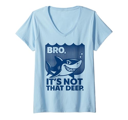 Damen BRO IT’S NOT That DEEP That’s What she Said X Hot Wet Shark T-Shirt mit V-Ausschnitt Damen BRO IT’S NOT That DEEP That’s What she Said X Hot Wet Shark T-Shirt mit V-Ausschnitt von BRO, IT’S NOT THAT DEEP X that’s what she said