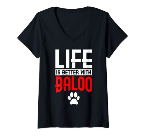 Damen Das Leben ist besser mit Baloo Dog Name T-Shirt mit V-Ausschnitt Damen Das Leben ist besser mit Baloo Dog Name T-Shirt mit V-Ausschnitt von BW Dog Shirts