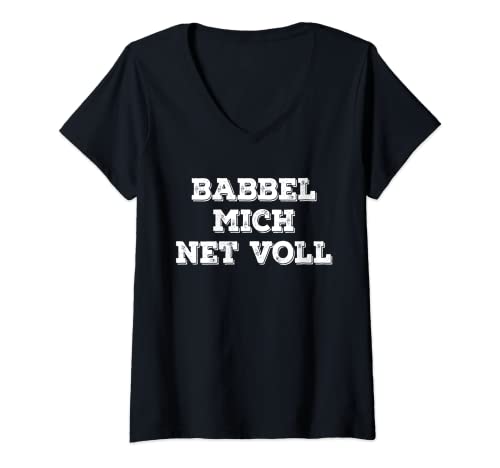 Damen Babbel Mich Net Voll T-Shirt mit V-Ausschnitt von Babbel Mich Net Voll Hessen Bekleidung