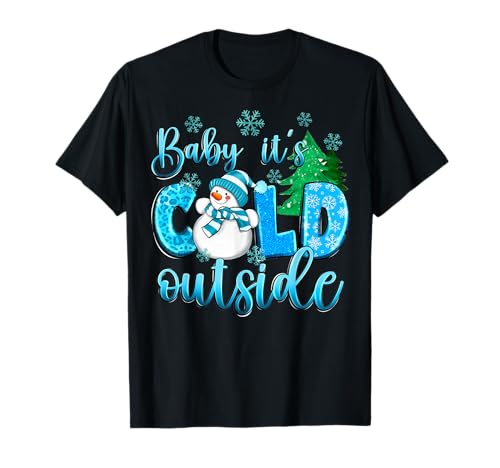 Baby It's Cold Outside Funny Snowman Xmas Holiday Pajamas T-Shirt Baby It's Cold Outside Funny Snowman Xmas Holiday Pajamas T-Shirt von Baby, It's Cold Outside Funny Snowman Xmas Holiday