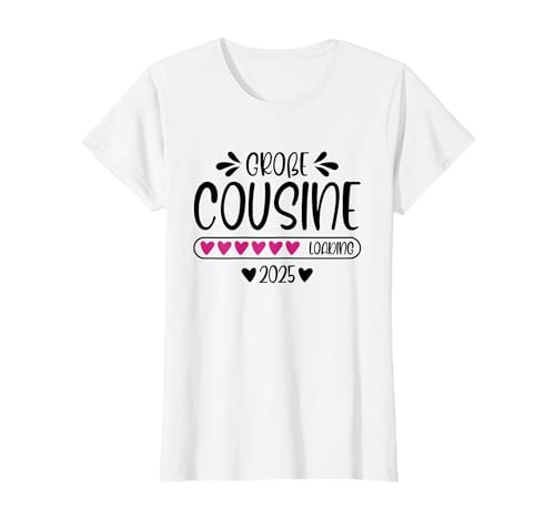 Kinder Schwangerschaft verkünden Große Cousine 2025 Loading T-Shirt von Baby Ankündigung Große Cousine 2025 Geschenk