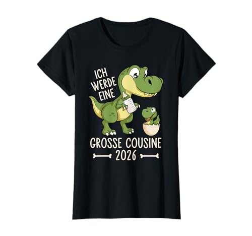 Dinosaurier Baby Dino Ich werde eine große Cousine 2026 T-Shirt Dinosaurier Baby Dino Ich werde eine große Cousine 2026 T-Shirt von Baby Ankündigung - Große Cousine 2026 Geschenk