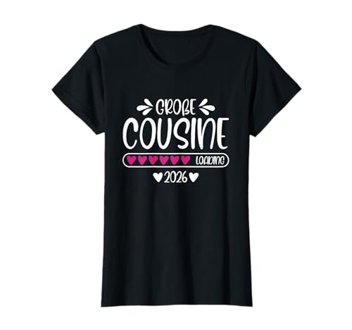Große Cousine 2026 Loading Schwangerschaft verkünden Kinder T-Shirt Große Cousine 2026 Loading Schwangerschaft verkünden Kinder T-Shirt von Baby Ankündigung Große Cousine 2026 Geschenk