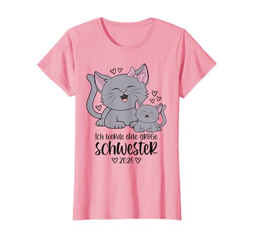 Ich werde eine große Schwester 2026 Kätzchen Katzen Kinder T-Shirt von Baby Ankündigung - Große Schwester 2026 Geschenk