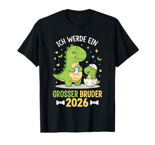Siblings Baby Dino I Will Be A Big Brother 2026 T-Shirt Siblings Baby Dino I Will Be A Big Brother 2026 T-Shirt von Baby Ankündigung Großer Bruder 2026 Outfit