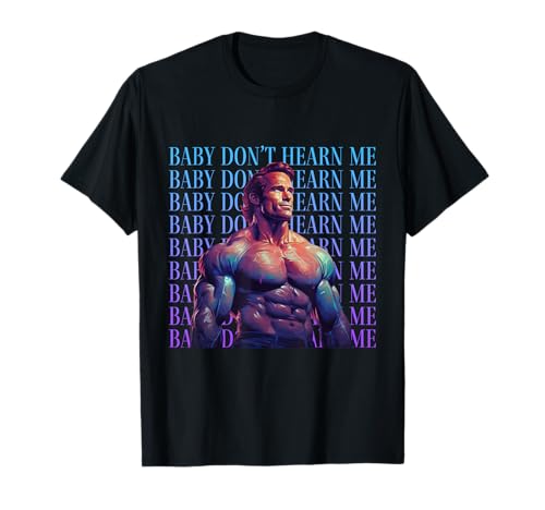 Baby tut mir nicht weh - Lustiges Hören Sie mich nicht Meme T-Shirt von Baby Don't Hurt Me Meme Design