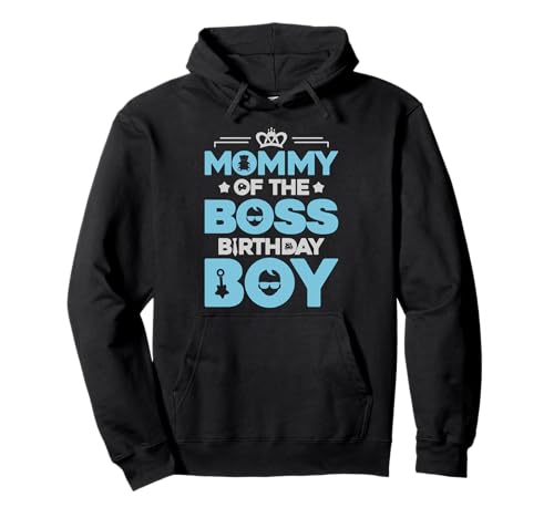 Mommy of The Boss Geburtstagsparty-Outfit wie eine Boss-Mama Pullover Hoodie von Baby Like a Boss Birthday Family Outfits