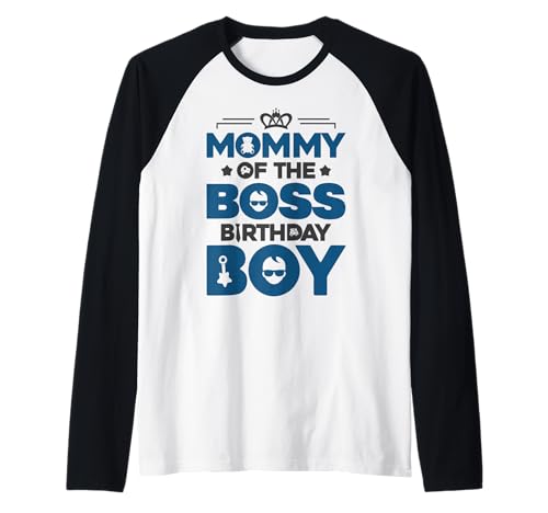 Mommy of The Boss Geburtstagsparty-Outfit wie eine Boss-Mama Raglan von Baby Like a Boss Birthday Family Outfits