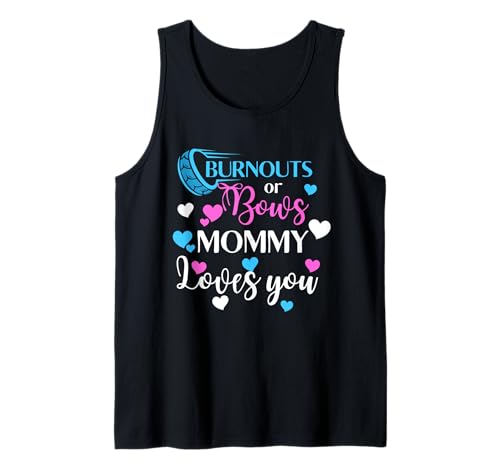 Burnouts oder Bows Mama liebt dich Babyparty — Das Geschlecht wird enthüllt Tank Top Burnouts oder Bows Mama liebt dich Babyparty — Das Geschlecht wird enthüllt Tank Top von Baby Shower Gender Reveal Party Mommy Mom Apparel