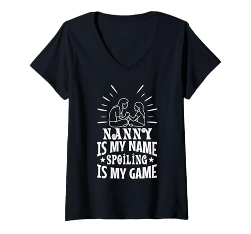 Damen Nanny ist Mein Name Verderben ist Mein Spiel T-Shirt mit V-Ausschnitt von Babysitter child care nanny daycare provider