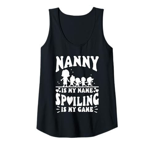 Damen Nanny ist Mein Name Verderben ist Mein Spiel Tank Top von Babysitter child care nanny daycare provider