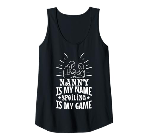Damen Nanny ist Mein Name Verderben ist Mein Spiel Tank Top von Babysitter child care nanny daycare provider