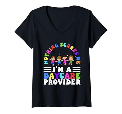 Damen Nichts Macht Mir Angst, ich Bin EIN Kita-Provider T-Shirt mit V-Ausschnitt von Babysitter child care nanny daycare provider
